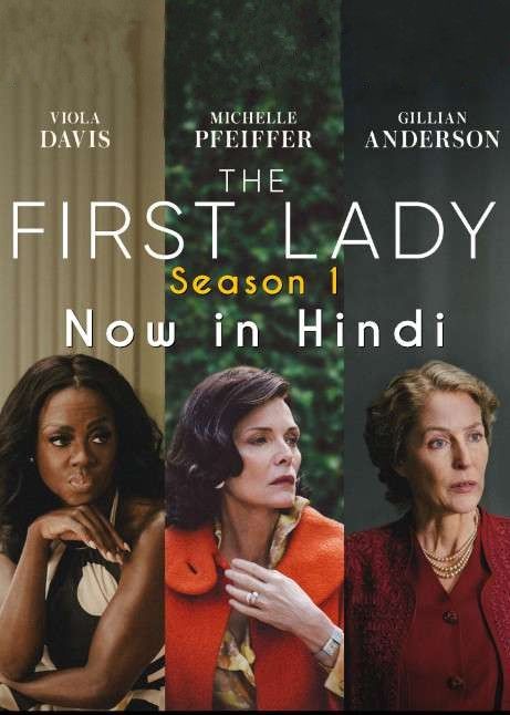 The First Lady (2022) Season 1 [Episode 1] Hindi Dubbed HDRip download full movie